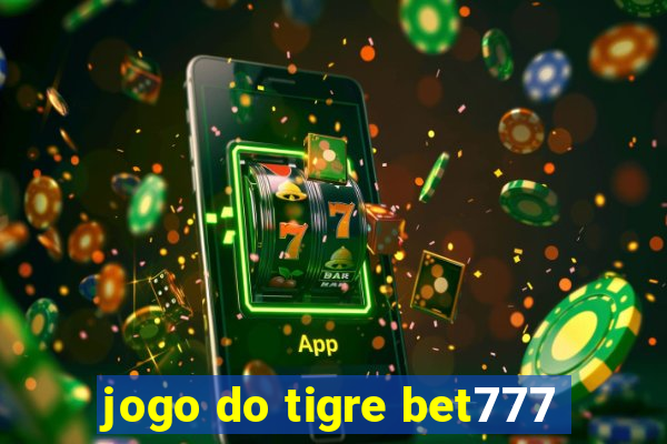 jogo do tigre bet777